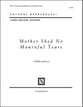 Mother Shed No Mournful Tears TTBB choral sheet music cover